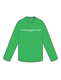 "DELIVERED FROM THE FUTURE" Longsleeve